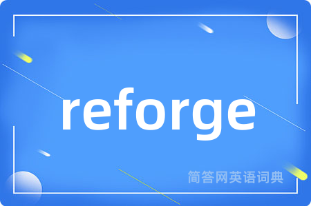 reforge