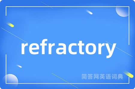 refractory