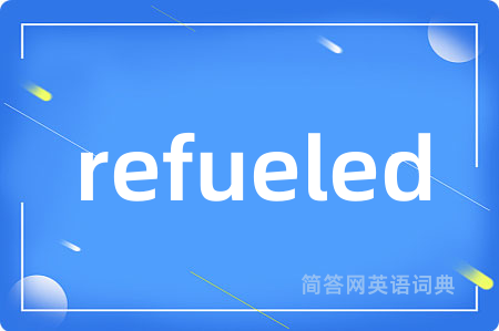 refueled