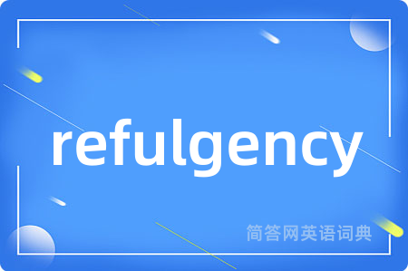 refulgency