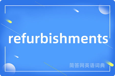 refurbishments