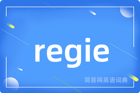 regie
