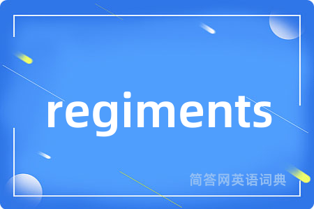 regiments