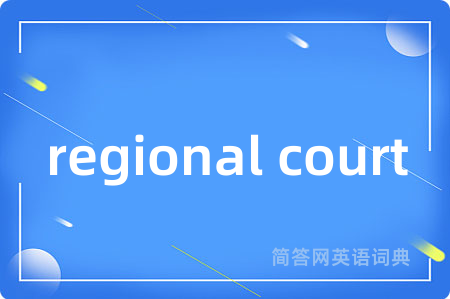 regional court