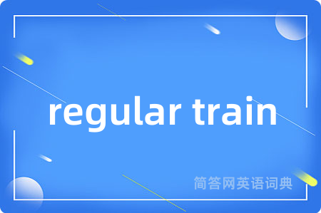 regular train
