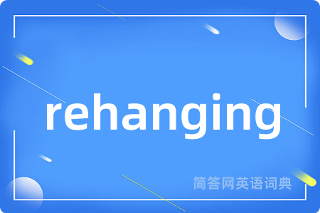rehanging
