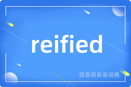 reified