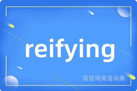 reifying