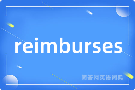 reimburses
