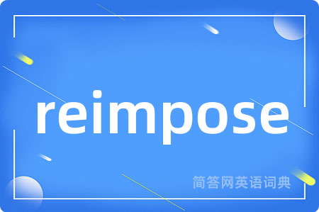 reimpose