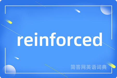 reinforced