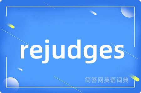 rejudges