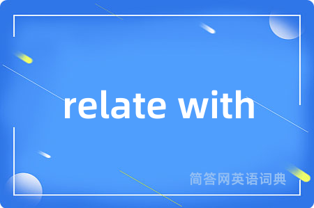 relate with