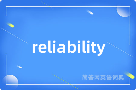 reliability