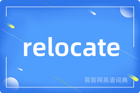 relocate