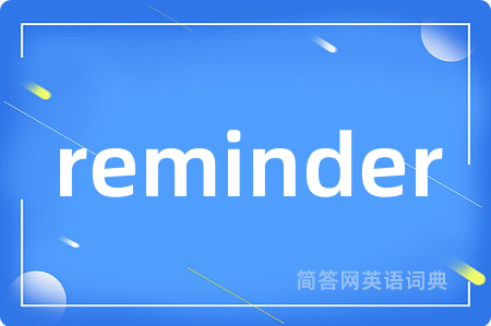 reminder