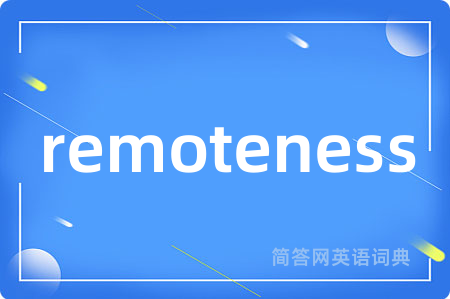 remoteness