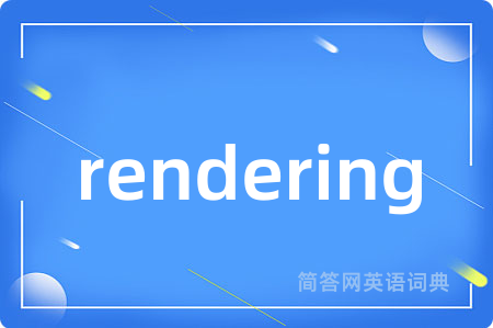 rendering