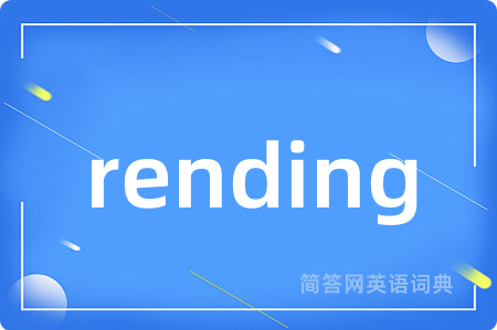 rending