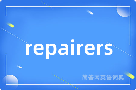 repairers