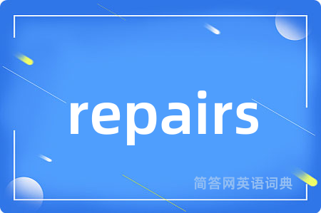 repairs