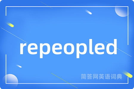 repeopled