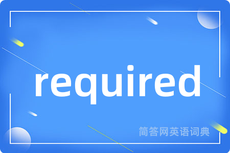 required