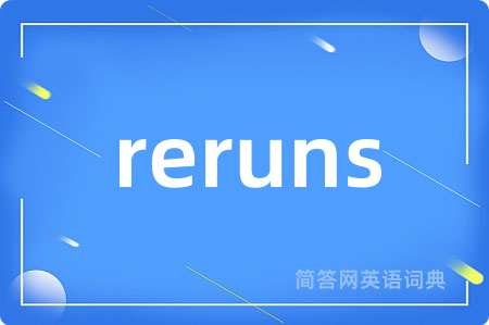 reruns