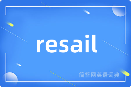 resail