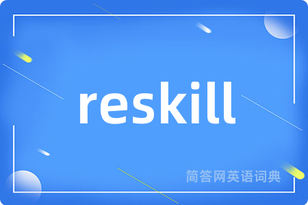 reskill