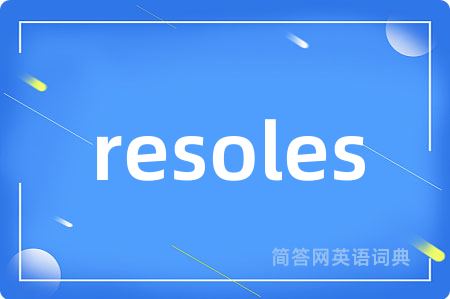 resoles