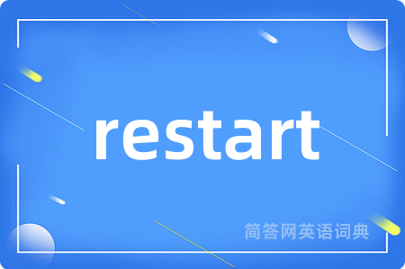 restart