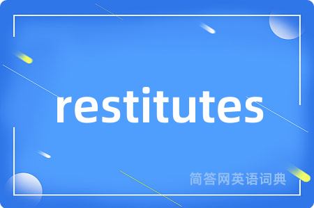 restitutes