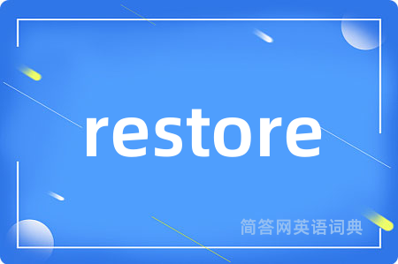 restore