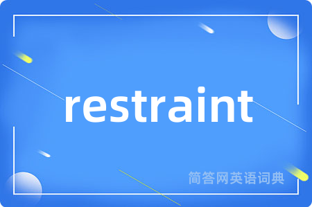 restraint