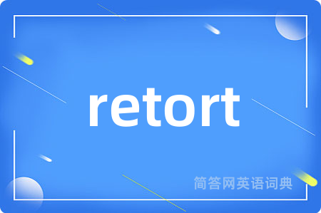 retort