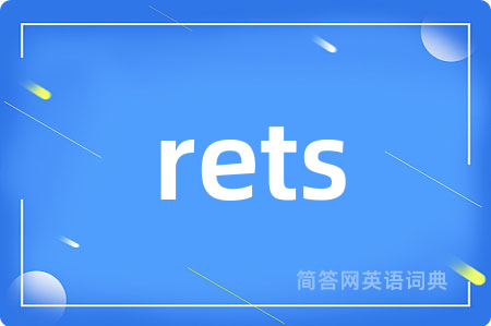 rets