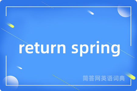 return spring