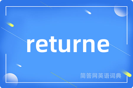 returne