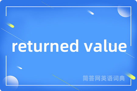 returned value