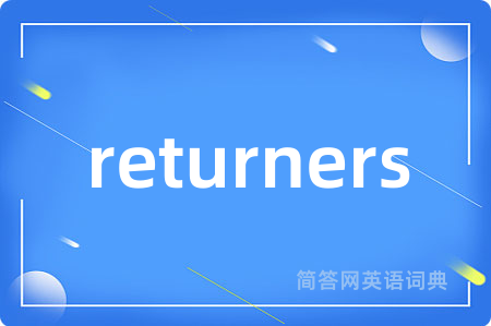 returners