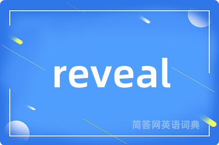 reveal