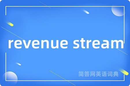 revenue stream