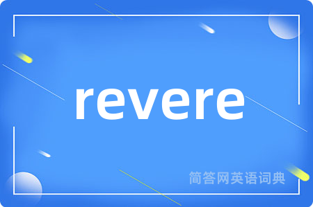 revere