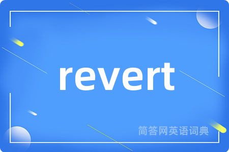 revert