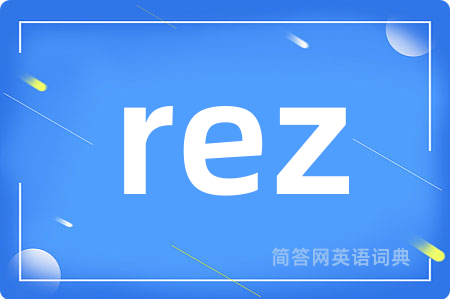 rez