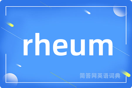 rheum