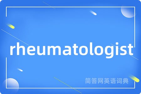 rheumatologist