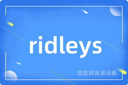 ridleys