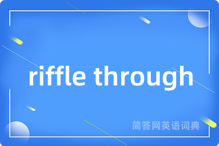 riffle through